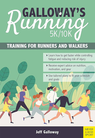 Galloway's Running 5k/10k - Training For Runners And Walkers