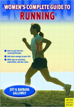Women's Complete Guide to Running - Jeff Galloway's Phidippides E-Shop